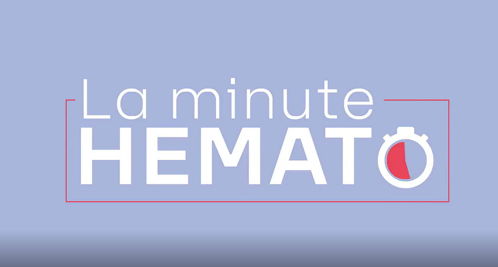 Le diagnostic d'une leucémie lymphoïde chronique  - Docteur Stéphane Leprêtre